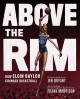 Go to record Above the rim : how Elgin Baylor changed basketball