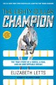 Go to record The eighty-dollar champion : the true story of a horse, a ...