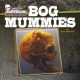 Go to record Bog mummies