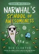 Go to record A Narwhal and Jelly book. 6, Narwhal's school of awesomeness