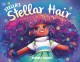 Go to record Stella's stellar hair