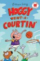 Go to record Hoggy went-a-courtin'