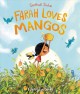 Go to record Farah loves mangos