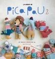 Go to record La banda de Pica Pau 2 : 20 nuevos amigurumis