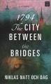 Go to record 1794 : the city between the bridges