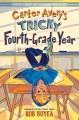 Go to record Carter Avery's tricky fourth-grade year