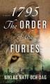Go to record 1795 : the order of the furies : a novel
