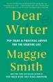 Go to record Dear writer : pep talks & practical advice for the creativ...