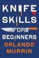 Go to record Knife skills for beginners