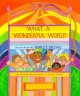 Go to record What a wonderful world