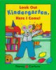 Go to record Look out kindergarten, here I come!