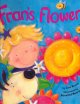 Go to record Fran's flower
