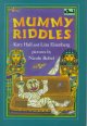 Go to record Mummy riddles