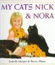 Go to record My Cats Nick and Nora