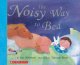 Go to record The noisy way to bed