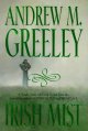 Go to record Irish mist : a Nuala Anne McGrail novel