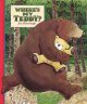 Go to record Where's my teddy?
