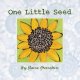 Go to record One little seed