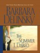 Go to record The summer I dared : a novel