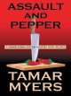 Go to record Assault and pepper : a Pennsylvania Dutch mystery with rec...