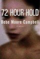 Go to record 72 hour hold