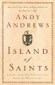 Go to record Island of saints : a story of the one principle that frees...
