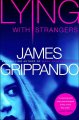 Go to record Lying with strangers
