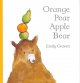 Go to record Orange pear apple bear