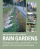 Go to record Rain gardens : managing rainwater sustainably in the garde...