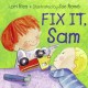 Go to record Fix it, Sam