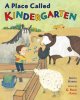 Go to record A place called Kindergarten