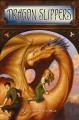 Go to record Dragon slippers