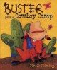 Go to record Buster goes to Cowboy Camp
