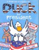 Go to record Duck for President