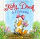 Go to record Katy Duck, Is a Caterpillar