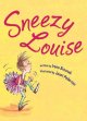 Go to record Sneezy Louise