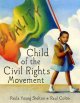 Go to record Child of the civil rights movement
