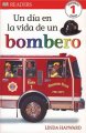 Go to record Un d©Øia en la vida de un bombero