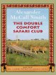 Go to record The Double Comfort Safari Club